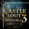 Castle Clout 3: A New Age